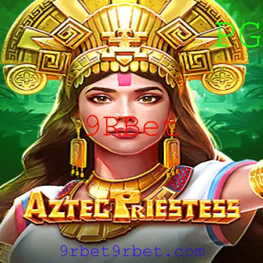 Explorando o Fascinante Mundo de AztecPriestess no 9RBet