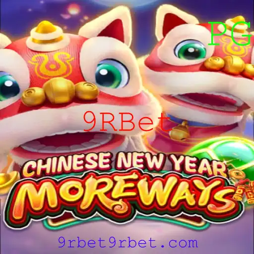Descubra o Fascinante Mundo de CHINESENEWYEARMOREWAYS com 9RBet